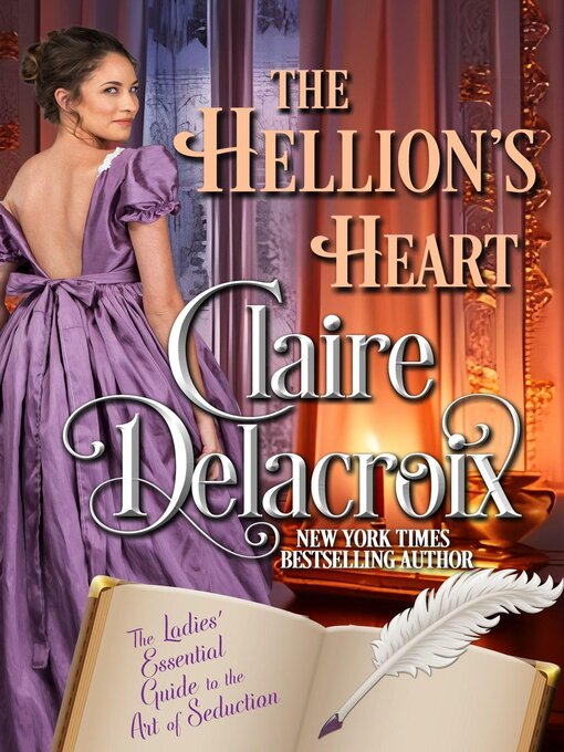 Title details for The Hellion's Heart by Claire Delacroix - Available